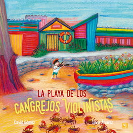 MENSAJERO La playa de los cangrejos violinistas, la - David Gómez