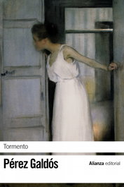 Tormento, Benito Pérez Galdós - ALIANZA