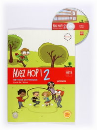 SM, Allez Hop! 2: livre de l'élève. Primaria. Savia