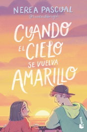 Cuando el cielo se vuelva amarillo, BOOKET - Novela