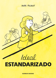 Ideal estandarizado, Aude Picault - GARBUIX BOOK