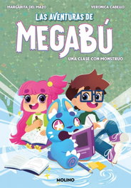 RBA MOLINO Las aventuras de Megabú 2 - Una clase con monstruo