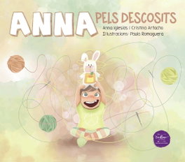 Anna pels descosits, Iglesias Castelló, Anna - EXCELLENCE EDITORIAL