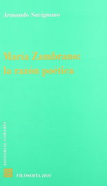 COMARES, Maria zambrano: la razon poetica, Armando Savignano - COMARES