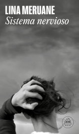 Sistema Nervioso, Lina Meruane - Random House