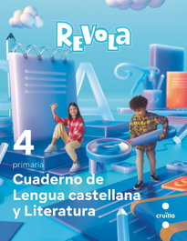 CRUILLA, Cuaderno lengua castellana 4t.primària. Revola. Catalunya 2023 - Echevarría, Esther