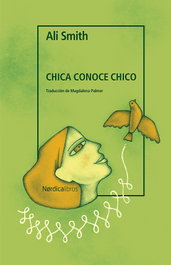 NORDICA LIBROS, Chica conoce chico - Ali Smith