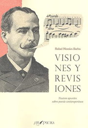 Visiones y revisiones, Rafael Morales Barba - ARS POETICA