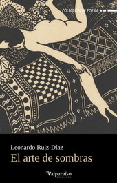 VALPARAISO, El arte de sombras, Leonardo Ruiz-Díaz