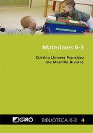 Materiales 0-3, Cristina Llinares Francisco - GRAO