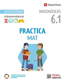 VICENS VIVES, PRACTICAMAT 6 TRIM ACT (COMUNIDAD ZOOM) - VICENS VIVES