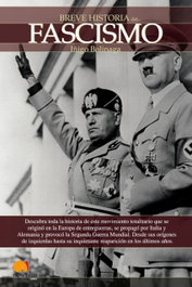 Breve historia del Fascismo, Íñigo Bolinaga - EDICIONES NOWTILUS