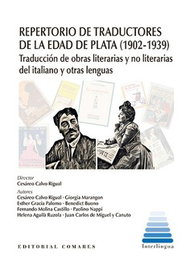 Repertorio de traductores de la Edad de Plata 1902 1939, Cesareo Calvo Rigual - Comares