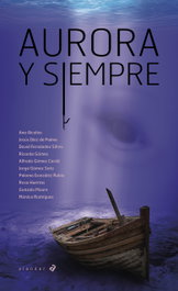Aurora y siempre, Ana Alcolea - EDELVIVES