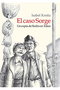El Caso Sorge. Un Espia de Stalin En Tokio (Rustica)