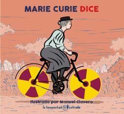 Marie Curie dice, Marie Curie - TEMPESTAD, SL EDICIONES