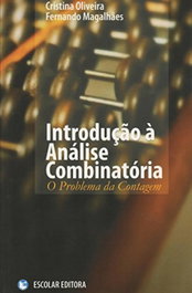 Introdução á Análise Combinatória, Cristina Oliveira - ESCOLAR EDITORA