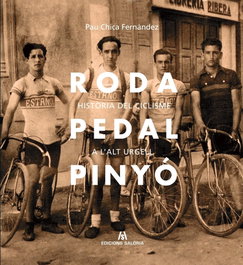 Roda, pedal, pinyó, Pau Chica Fernàndez - EDICIONS SALORIA