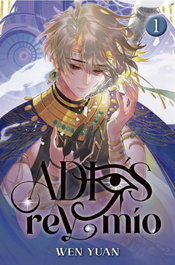 ADIOS, REY MIO 1, WEN, YUAN - NOVELS MONOGATARI