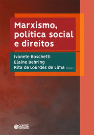 Marxismo, política social e direitos, Ivanete Boschetti e Elaine Behring - CORTEZ EDITORA