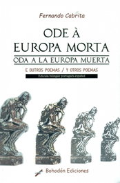 Ode a Europa Morta/Ode a la Europa Muerta, Fernando Cabrita - BOHODON