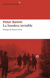 La bandera invisible, Peter Bamm - LIBROS DEL ASTEROIDE