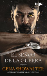El señor de la guerra, Gena Showalter - HARLEQUIN IBERICA