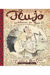 Flujo. Predileccion por Tina (Rustica)
