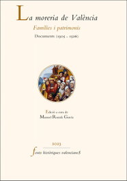 La moreria de València, Manuel Ruzafa Garcia - PUV.(PUB.UNIVERSITAT VALENCIA)