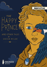 IMAGINARIA BOOKS, The happy Prince and other tales (A2 level)