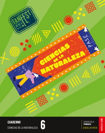 EDELVIVES, CUADERNO CIENCIAS NATURALEZA 6ºPRIMARIA. FANFEST. CASTILLA Y LEÓN 2023