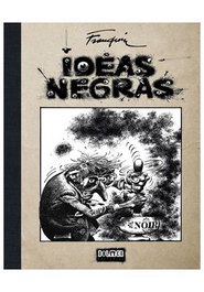 Tebeos Dolmen Editorial S.L. Ideas Negras de André Franquin