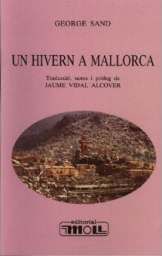 Un hivern a Mallorca, George Sand - MOLL EDITORIAL
