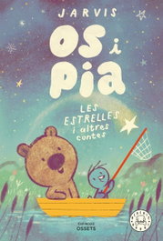 BLACKIE BOOKS Os i Pia. Les estrelles i altres històries, Jarvis - BLACKIE BOOKS