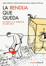 La rendija que queda, Amelie Florenchie, Cristina Somolinos Molina, Isabelle Touton - Comares