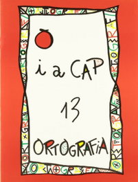 Punt i a cap 13 ortografia, AA.VV. - NADAL EDARCA EDITORIAL