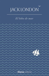 El lobo de mar, Jack London - ALIANZA