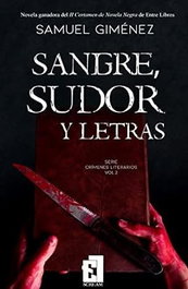 Sangre, sudor y letras, Samuel Gimenez - ENTRE LIBROS
