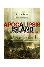 Tebeos Dolmen Editorial S.L. Apocalipsis Island: El Centro Comercial