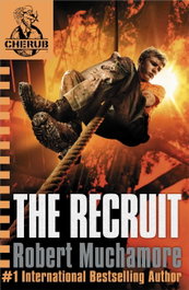 CHERUB: The Recruit, Robert Muchamore - HACHETTE CHILDREN'S GROUP