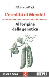ULRICO HOEPLI, L'EREDITÀ DI MENDEL - ULRICO HOEPLI
