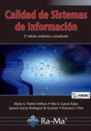 RA-MA, Calidad de Sistemas de Información. 5ª edición ampliada y actualizada - Piattini Velthuis, Mario G.
