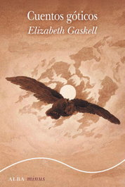 ALBA Cuentos Góticos, Elizabeth Gaskell - ALBA