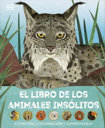 DORLING KINDERSLEY (DK), El libro de los animales insólitos