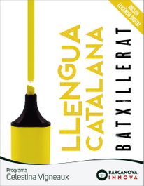 BARCANOVA, Celestina Vigneaux. Batxillerat. Llengua catalana - BARCANOVA