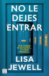 No le dejes entrar, Lisa Jewell - CROSSBOOKS