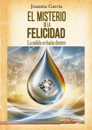 El misterio de la felicidad, Juanma García - ULTIMA LINEA