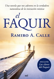El Faquir, Ramiro A. Calle - MARTINEZ ROCA