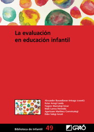 GRAO, La evaluación en educación infantil - Itziar Arregi Landa
