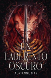 Un laberinto oscuro, AdriAnne May - UMBRIEL